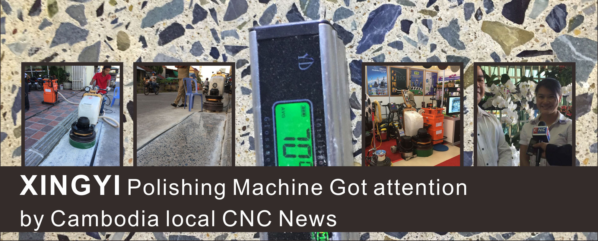 Máquina de pulir del XINGYI consiguió atención por Camboya local CNC noticias.